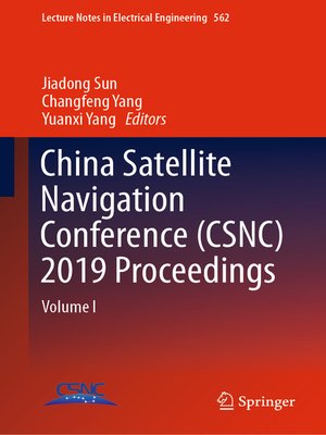cover image of China Satellite Navigation Conference (CSNC) 2019 Proceedings